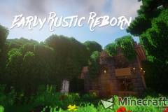 原版风格Early Rustic Reborn 材质包