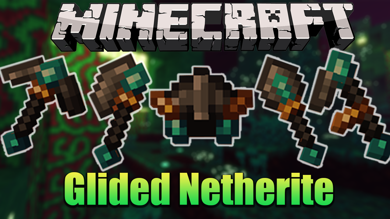 Glided Netherite Mod