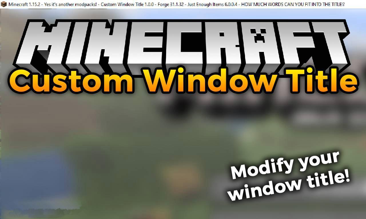 Custom-Window-Title-mod-for-minecraft-logo.jpg