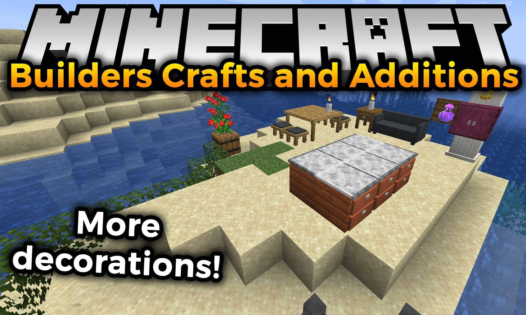 建筑商工艺品 添加 Builders Crafts Additions Mod Minecraft中文下载站