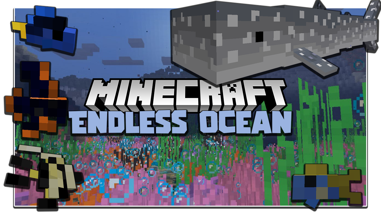 无尽的海洋 Endless Ocean Mod 我的世界1 16 5版本 Minecraft中文下载站